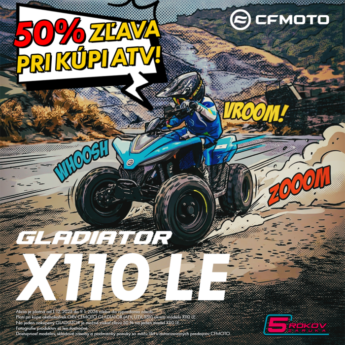 CFMOTO Gladiator X110 LE za POLOVICU!