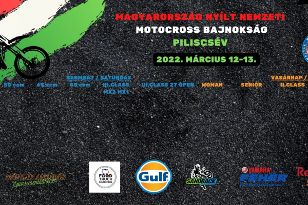Maďarské otvorené národné majstrovstvá v motokrose 12. - 13.3.2022  Piliscsév